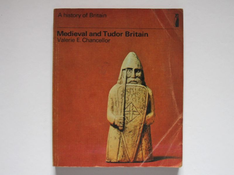 A history of Britain - Medieval and Tudor Britain book