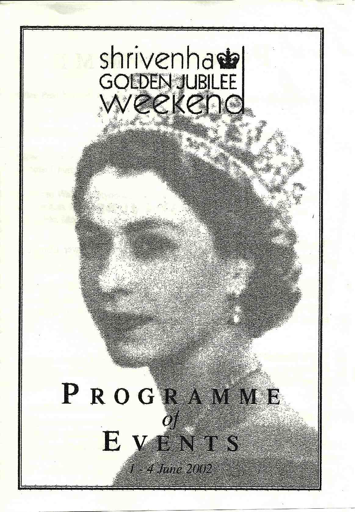 Shrivenham Golden Jubilee Weekend Programme 1-4 June 2002