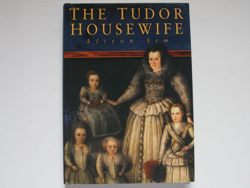The Tudor Housewife book