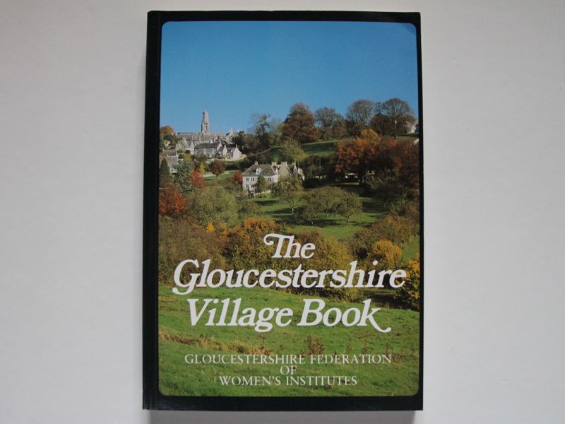 The Gloucestershire Village Book